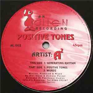 A²  - Positive Tones flac download