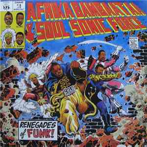 Afrika Bambaataa And Soulsonic Force - Renegades Of Funk flac download