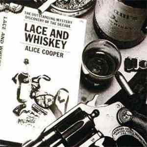 Alice Cooper  - Lace And Whiskey flac download