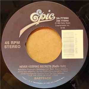 Babyface - Never Keeping Secrets / For The Cool In You flac download