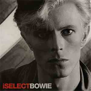 Bowie - iSelect flac download
