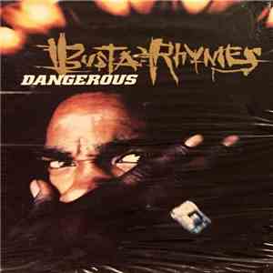 Busta Rhymes - Dangerous flac download