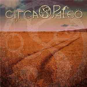 Circa Paleo - Roseland flac download