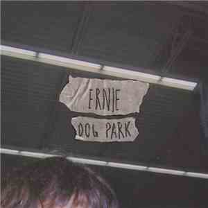 Ernie  - Dog Park flac download