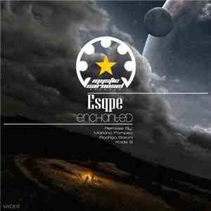 Esqpe - Enchanted flac download