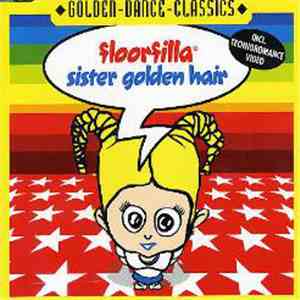 Floorfilla - Sister Golden Hair flac download