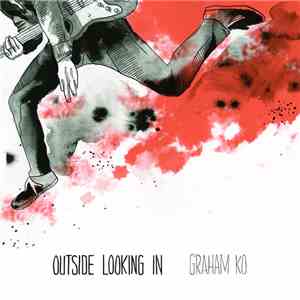 Graham Ko - Outside Looking In flac download