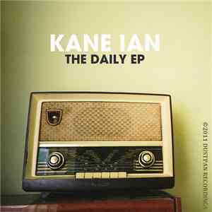 Kane Ian - The Daily EP flac download