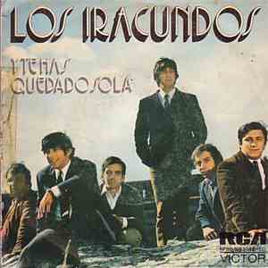 Los Iracundos - Y Te Has Quedado Sola flac download