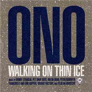 Ono - Walking On Thin Ice flac download