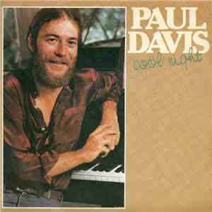 Paul Davis  - Cool Night flac download