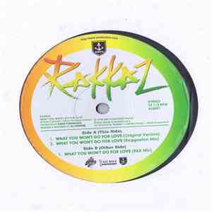 Rakkaz - What You Won't Do For Love flac download