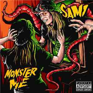 Sami  - Monster In Me flac download
