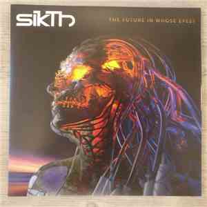 Sikth - The Future In Whose Eyes? flac download