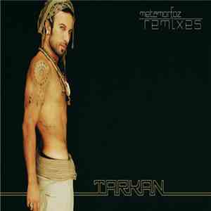 Tarkan - Metamorfoz Remixes flac download