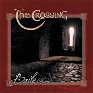 The Crossing - Baile (Home) flac download