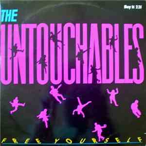 The Untouchables  - Free Yourself flac download