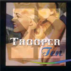 Trooper  - Ten flac download