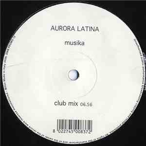 Aurora Latina - Musika flac download