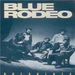 Blue Rodeo - Outskirts flac download