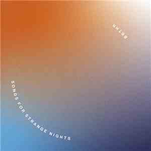 BRTHR - Songs For Strange Nights flac download