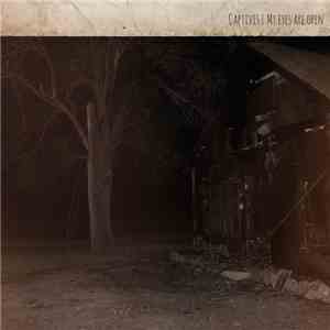 Captives  - My Eyes Are Open flac download