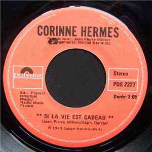 Corinne Hermès - Si La Vie Est Cadeau flac download