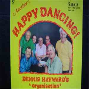 Dennis Hayward's Organisation - Another! Happy Dancing! flac download
