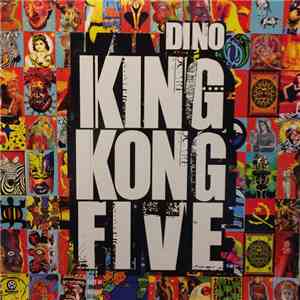 Dino - King Kong Five flac download