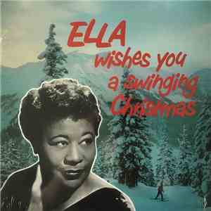 Ella Fitzgerald - Ella Wishes You A Swinging Christmas FLAC download