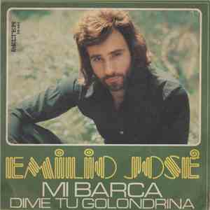 Emilio José - Mi Barca / Dime Tu Golondrina flac download