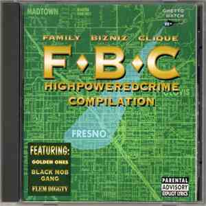 Family Bizniz Clique - High Powered Crime flac download