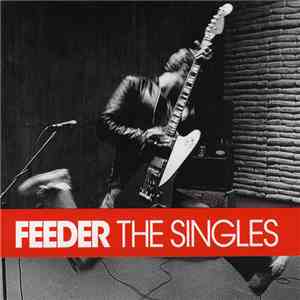 Feeder - The Singles flac download