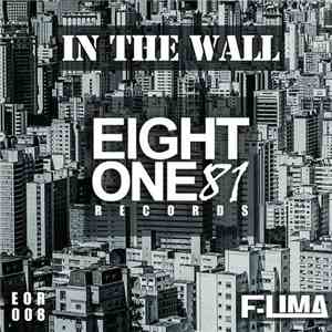 F-Lima - In The Wall flac download