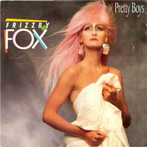 Frizzby Fox - Pretty Boys flac download