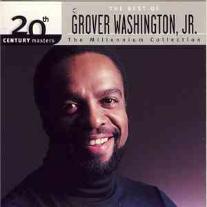 Grover Washington, Jr. - The Best Of Grover Washington, Jr. flac download