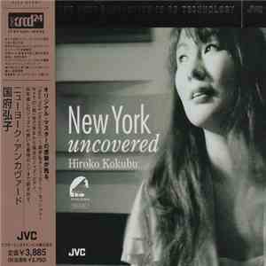 Hiroko Kokubu - New York Uncovered flac download