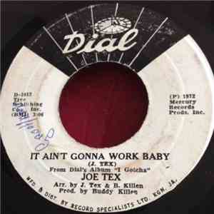 Joe Tex - It Ain't Gonna Work Baby / You Said A Bad Word flac download