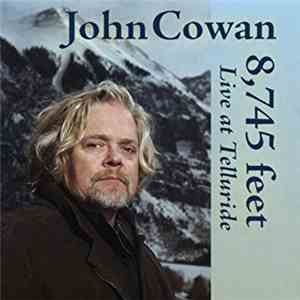 John Cowan - 8,745 Feet: Live at Telluride Live flac download