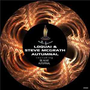 Loquai & Steve McGrath - Autumnal flac download