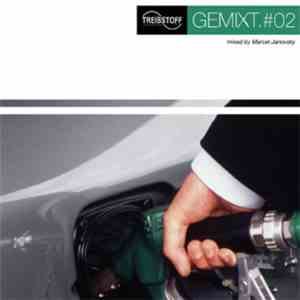 Marcel Janovsky - Treibstoff Gemixt.#02 flac download