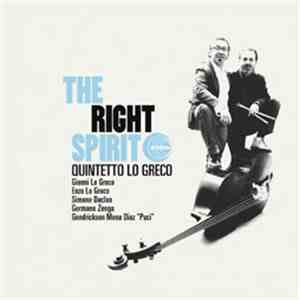 Quintetto Lo Greco - The Right Spirit flac download