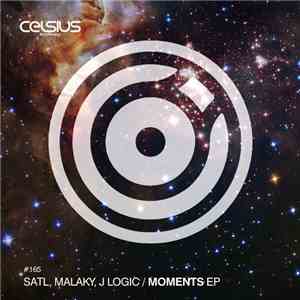 Satl, Malaky, J Logic - Moments EP flac download