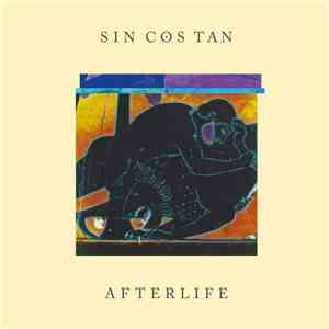Sin Cos Tan - Afterlife flac download