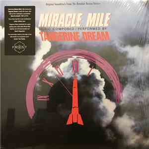 Tangerine Dream - Miracle Mile flac download