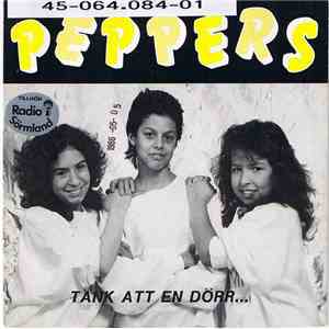 The Peppers  - Tänk Att En Dörr flac download