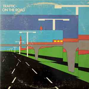 Traffic - On The Road flac download
