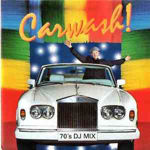 Various - Carwash! (70's Dj Mix) flac download