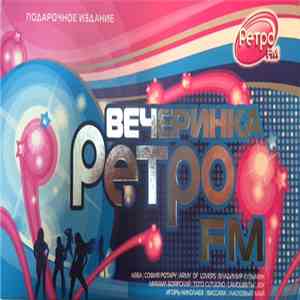 Various - Вечеринка Ретро FM. Части 5-6 flac download