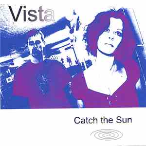 Vista  - Catch The Sun flac download